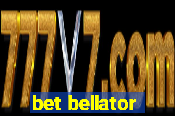 bet bellator