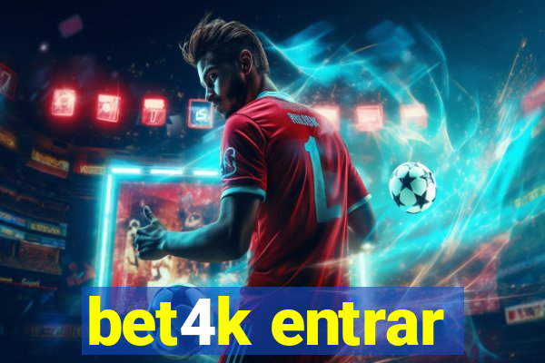 bet4k entrar