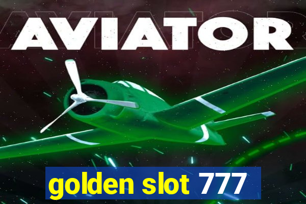 golden slot 777