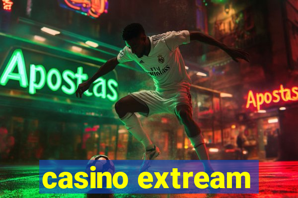 casino extream