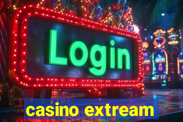 casino extream