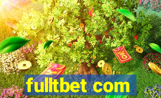 fulltbet com