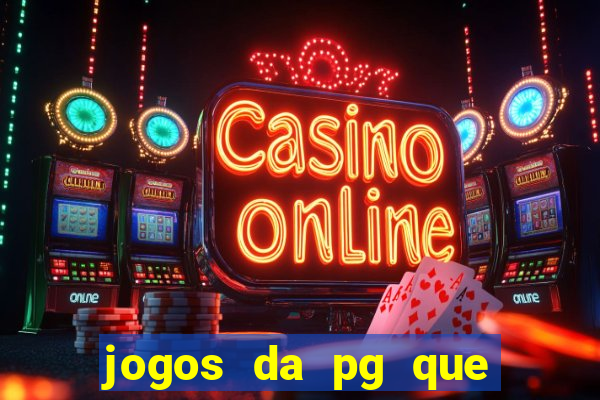 jogos da pg que mais pagam