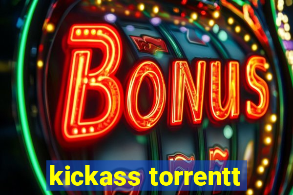 kickass torrentt