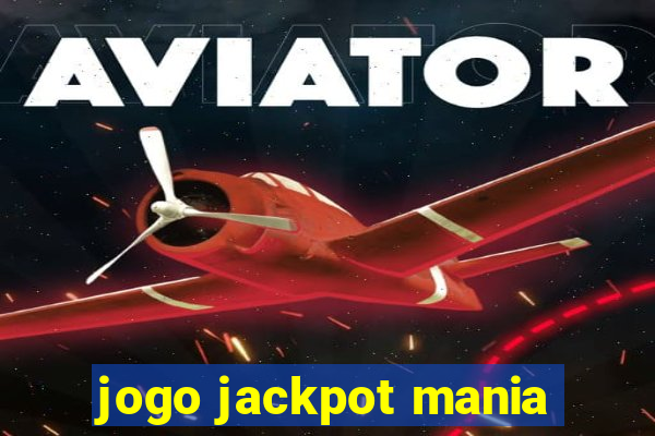 jogo jackpot mania