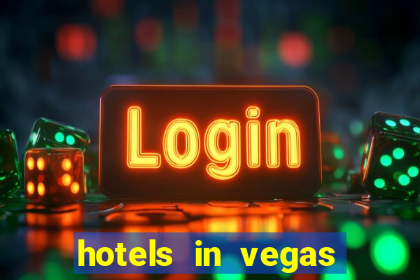 hotels in vegas with casino