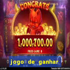 jogo de ganhar dinheiro de verdade sem aposta