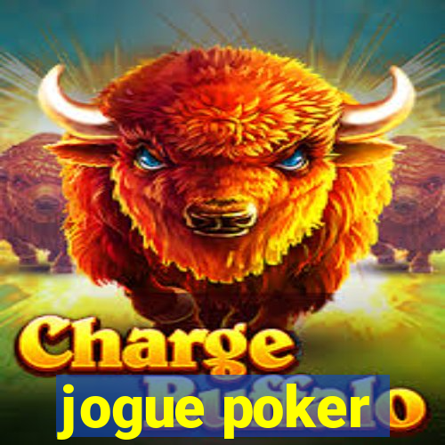 jogue poker