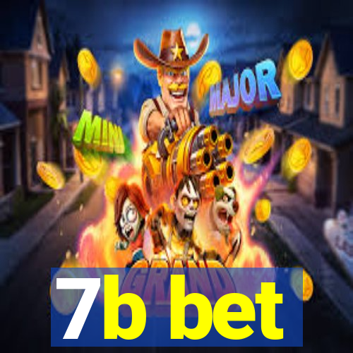 7b bet