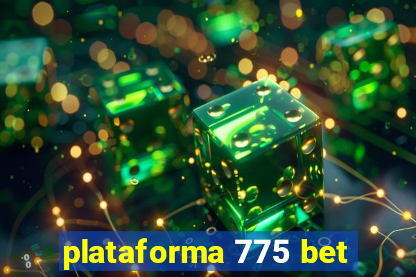 plataforma 775 bet