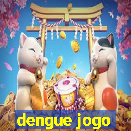 dengue jogo