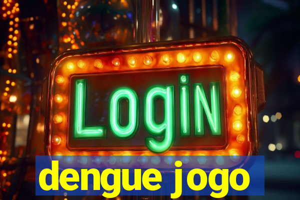 dengue jogo