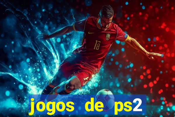 jogos de ps2 download iso