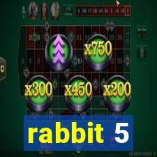 rabbit 5