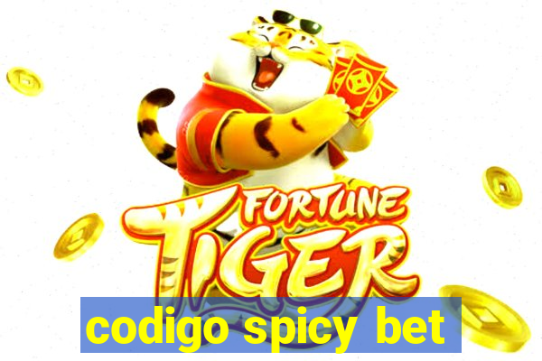 codigo spicy bet