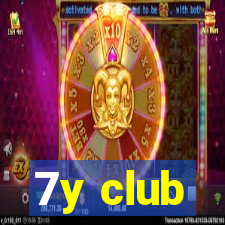 7y club