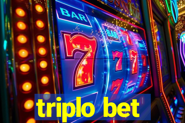 triplo bet