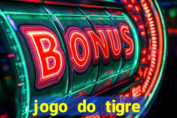 jogo do tigre realmente paga