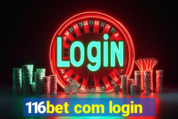 116bet com login