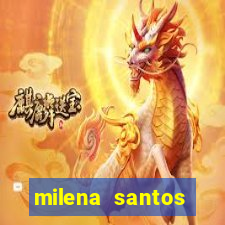 milena santos vizinha gostosa