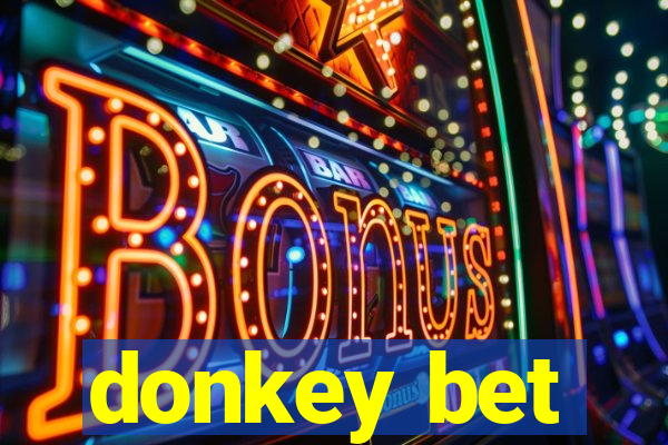 donkey bet