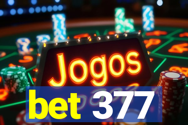 bet 377