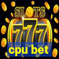 cpu bet