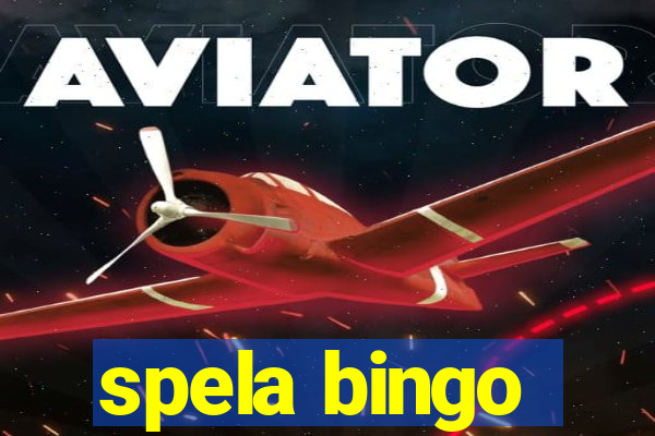 spela bingo