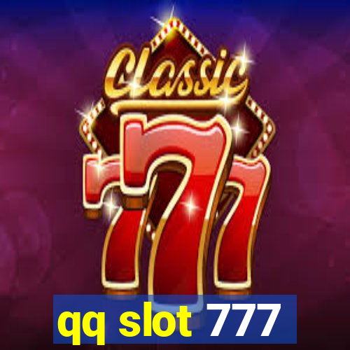 qq slot 777