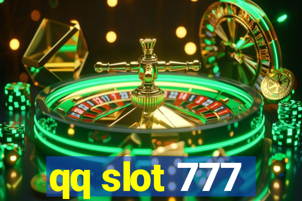 qq slot 777