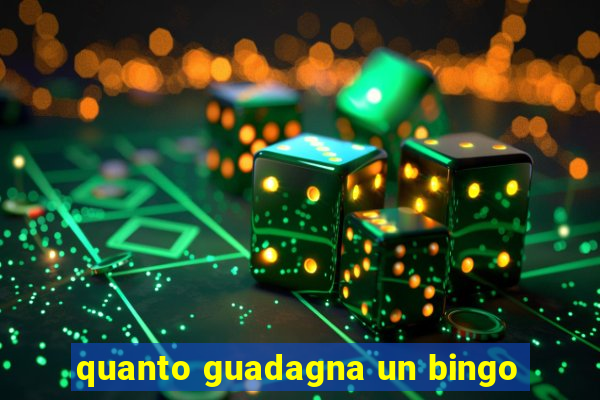 quanto guadagna un bingo