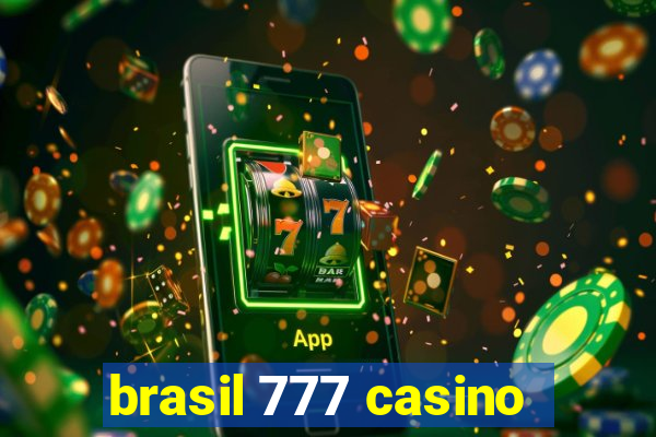 brasil 777 casino