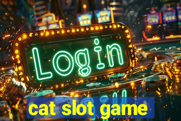 cat slot game