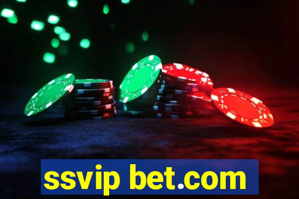 ssvip bet.com