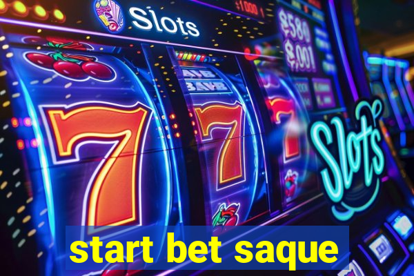 start bet saque