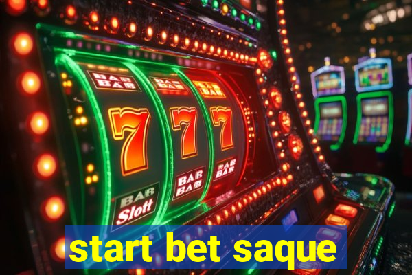 start bet saque