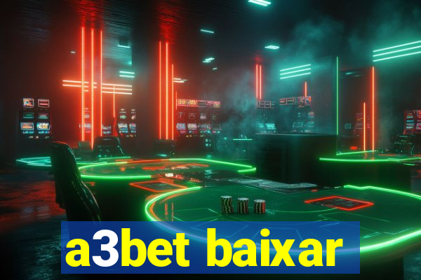 a3bet baixar