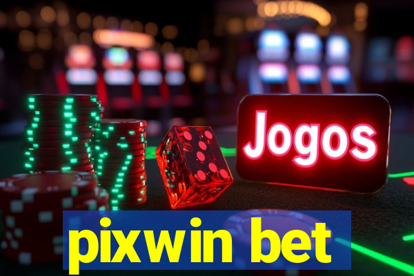 pixwin bet