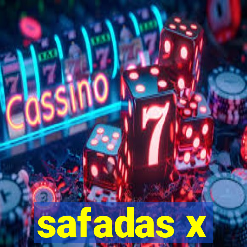 safadas x