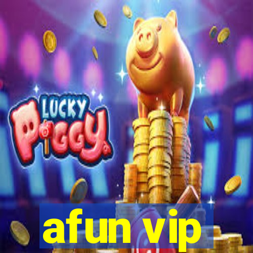 afun vip