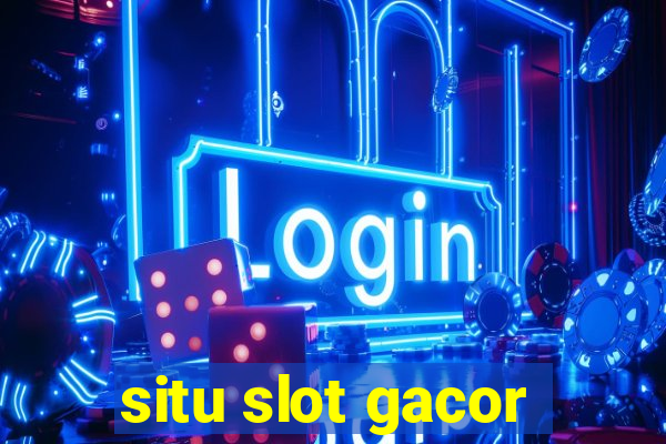 situ slot gacor