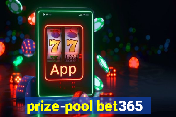 prize-pool bet365