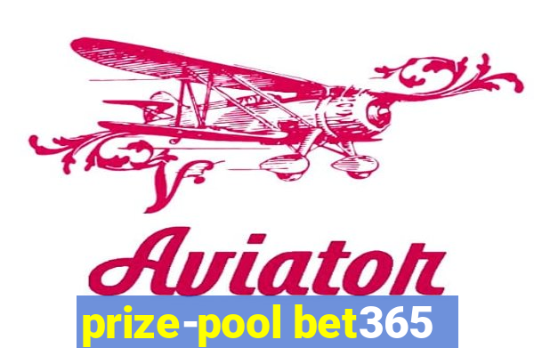 prize-pool bet365