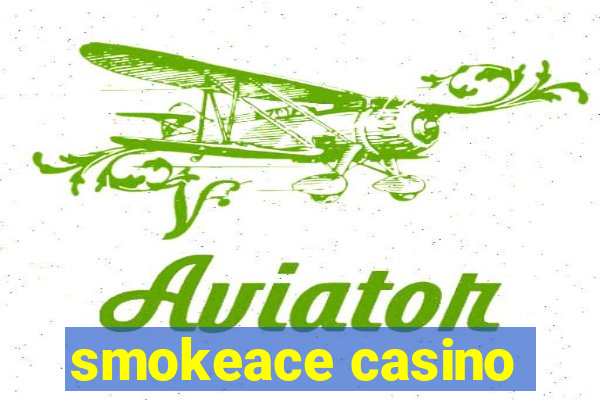 smokeace casino