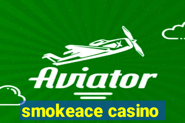 smokeace casino