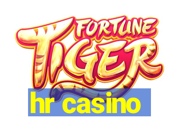 hr casino