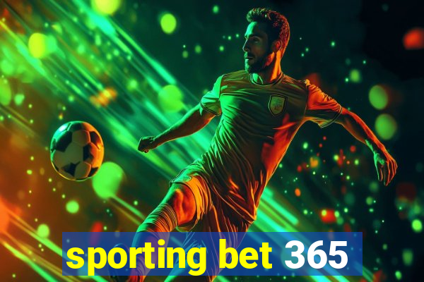 sporting bet 365