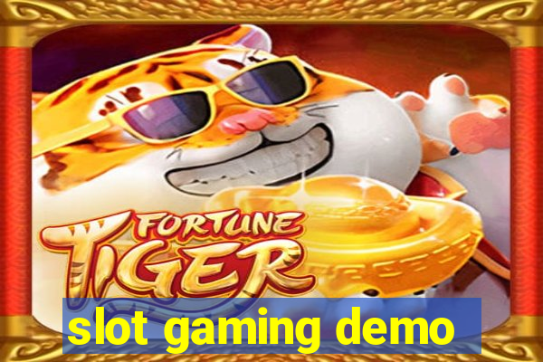 slot gaming demo