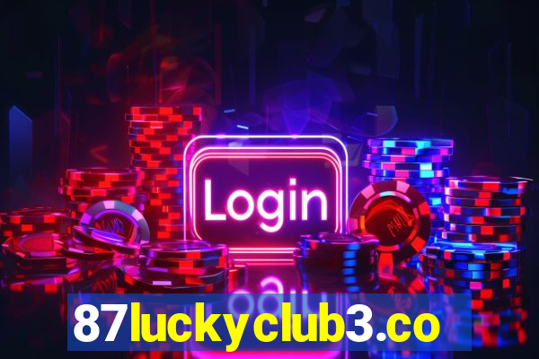 87luckyclub3.com