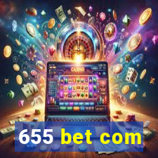 655 bet com